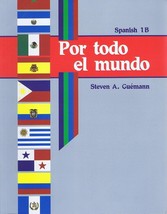 Por Todo El Mundo: Spanish 1B [Paperback] Steven A Gueman - £10.05 GBP