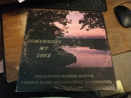 Marion Martin - Somewhere My Love LP Blind Accordianist  Doxx  3333 - £7.42 GBP