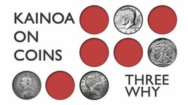 Kainoa on Coins: Three Why  - Trick - $18.76