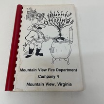 Burnt Offerings Cookbook Paperback Book from Mountain View Fire Department Co 4 - £12.62 GBP