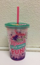 10OZ. REUSABLE BPA FREE &quot;MERMAID HAVE MORE..&quot; PRINTED CUP, FREE SHIPPING - £10.35 GBP
