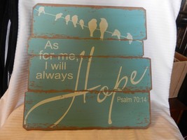 As For Me I Will Always Hope Psalm 70:14 Antique Finish Wooden Sign - £47.96 GBP