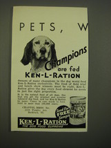 1930 Ken-L-Ration Dog Food Ad - Champions are fed Ken-L-Ration - £14.55 GBP