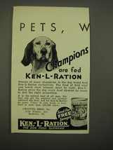 1930 Ken-L-Ration Dog Food Ad - Champions are fed Ken-L-Ration - £14.72 GBP