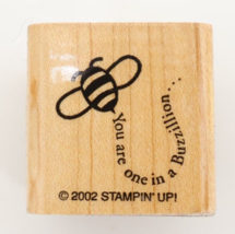 2002 Stampin Up Bee You Are One in a Buzzillion Cute Mounted Rubber Stamp - £6.31 GBP