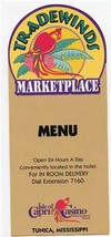 Tradewinds Marketplace Menu Isle of Capri Casino Tunica Mississippi Parrot - £14.24 GBP