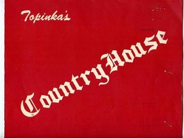 Topinka&#39;s Country House Menu 7 Mile Road Detroit Michigan 1960&#39;s - £61.64 GBP