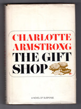 Charlotte Armstrong THE GIFT SHOP First edition 1966 Hardcover Mystery Detective - £25.17 GBP