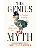 The Genius Myth: A Curious History of a Dangerous Idea [Hardcover] Lewis... - $18.51