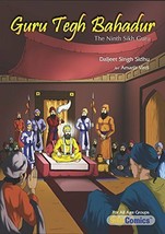 Sikh Kids Comic Guru Teg Bahadur based on Sakhis by Daljeet Singh Sidhu English - £239.14 GBP