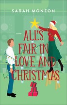 Alls Fair in Love and Christmas [Paperback] Sarah Monzon - £11.19 GBP