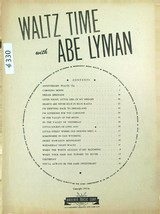 Waltz Time With Abe Lyman 1943 Antique Song Music Book (Pvg) 330a - £3.89 GBP