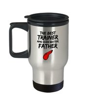 Trainer Dad Travel Mug - Best Trainer Father Ever - Funny Gift for Sport Trainer - £18.46 GBP