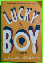 Lucky Boy: A Novel by Shanthi Sekaran, Putnam (PB 2017) - £2.97 GBP