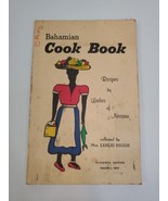 Bahamian Cook Book : Eleventh Edition Nassau 1970, Recipes By Ladies of ... - £69.85 GBP