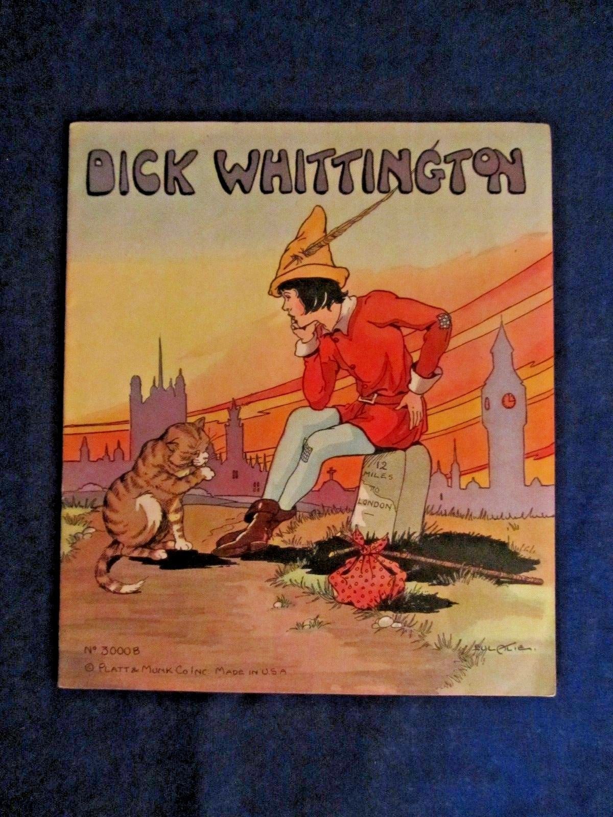 VINTAGE CHILDREN&#39;S BOOK * Dick Whittington * Platt &amp; Munk Co #3000-B  1934 - $6.99