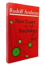 Rudolf Arnheim New Essays On The Psychology Of Art 1st Edition 4th Printing - £38.21 GBP