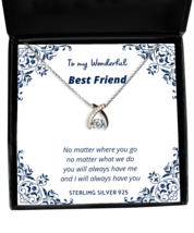 To my Best Friend, No matter where you go - Wishbone Dancing Necklace. Model  - £31.93 GBP