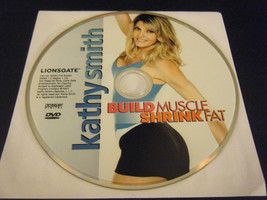 Kathy Smith - Build Muscle, Shrink Fat (DVD, 2007) - Disc Only!!! - £7.13 GBP