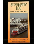 Delta Queen Steamboatin&#39; Log: New Orleans LA to Cairo IL Bern Keating 1986 - £4.46 GBP