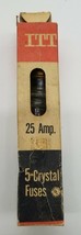 One(1) ITT 25 Amp Crystal Fuses Box of 5 Cat No. P-1025 - Made In USA - $13.78