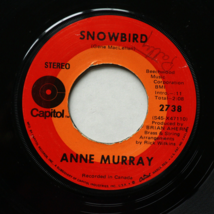 Anne Murray - Snowbird / Just Bidin&#39; My Time 45 rpm Vinyl 7&quot; Single S45-... - £11.25 GBP