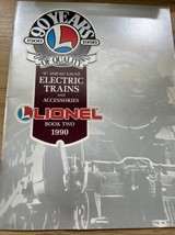 1990 LIONEL TRAIN 90TH ANNIVERSARY CATALOG,BOOK TWO ELECTRIC TRAINS - $169.18 MXN
