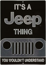 It&#39;s A Jeep Thing Black Silver Chrome Embossed Metal Sign CJ Wrangler NEW H11 - £18.70 GBP