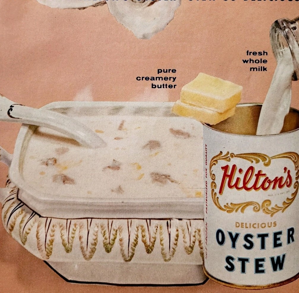 1963 Hilton&#39;s Oyster Stew Soup Advertisement Vintage Canned Seafood DWQQ14 - $19.99