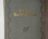 Der Wetterwart (German Language) Jakob Christoph Heer 1924 Hardcover - $49.49