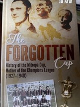 The Forgotten Cup: Histoire De The Mitropa Cup, Mère Champions League - £15.40 GBP