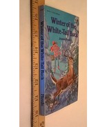 Winter of the White-Tail Buck by Jeanne Hovde (1976, Paperback) - $42.04