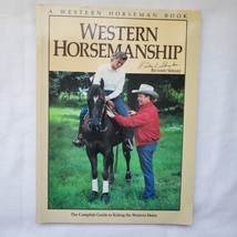 Western Horsemanship Richard Shrake Complete Guide Riding Western HORSE Horseman - £4.75 GBP