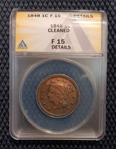 1848 1¢ Braided Hair Large Cent ANACS Certified F15 Details Cleaned - $48.51