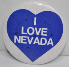 Vintage I Love Nevada - Courtesy of Nevada Savings - 2-1/4&quot; Pinback Button Pin - £7.88 GBP