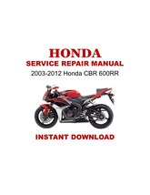 2003-2012 Honda CBR 600RR Service Repair Workshop Manual - $25.35 CAD
