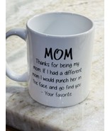 Witty Glassware &amp; Gifts-Mom Thank For Giving Mother-Funny Coffe Mug 11 Oz - $25.62