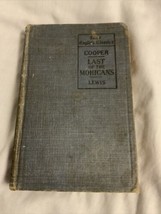 Vtg 1907 Lake English Classics~The Last of the Mohicans~James Fenimore Cooper - £22.81 GBP