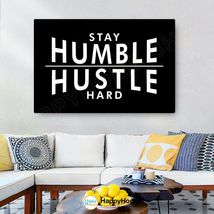 Stay Humble Hustle Hard Wall Art Motivational Quote Inspirational Print Art-P729 - £19.67 GBP+