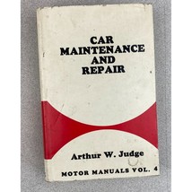 Arthur W. Judge Motor Manuals Volume 4 Car Maintenance And Repair 1971 - $16.82