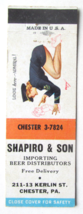 Shapiro &amp; Son Beer Distributor- Chester, Pennsylvania 20FS Matchbook Cover Pinup - $2.00