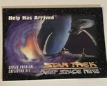 Star Trek Deep Space Nine Trading Card #2 Help Has Arrived - £1.57 GBP