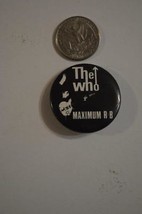 The WHO Maximum R &amp; B   Pinback  inv #10 - $9.89