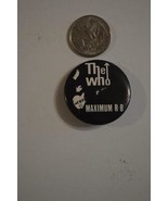 The WHO Maximum R &amp; B   Pinback  inv #10 - £7.59 GBP