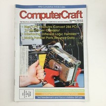 Computer Craft Magazine December 1992 Ted Needleman&#39;s &amp; Yacco&#39;s Holiday Gifts - £11.12 GBP