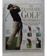 Ultimate Golf Techniques, Improve Your Game by Malcolm Campbell 1996 Har... - $21.80 CAD