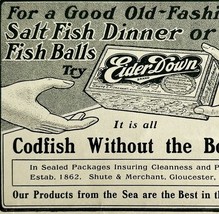 1904 Eider Down Codfish Fish Balls Advertisement Seafood Ephemera 4.75 x... - $19.99