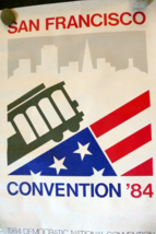 POSTER SAN FRANCISCO DEMOCRATIC PARTY NATIONAL CONVENTION MASCONE  1984 - $46.05
