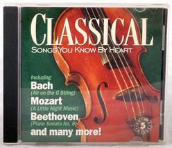 Classical Songs You Know By Heart CD includes Bach Mozart Beethoven &amp; ma... - $6.47