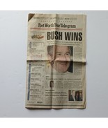 Fort Worth Star Telegram November 8, 2000 George W Bush Wins the 2000 El... - $9.99